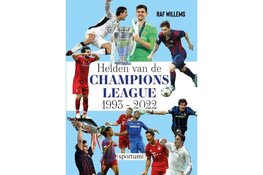 Helden van de Champions League 1993-2022