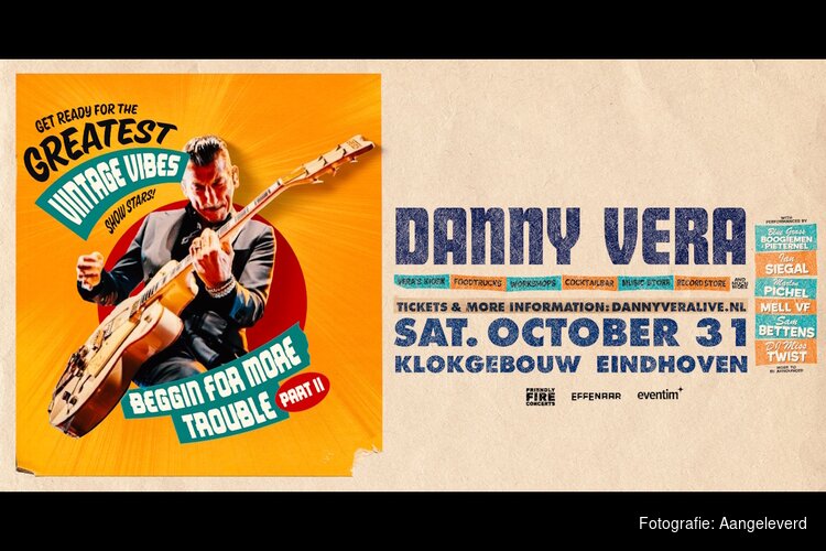Danny Vera met speciale dag naar Klokgebouw Eindhoven
